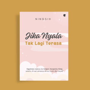 Jika Nyala Tak Lagi Terasa