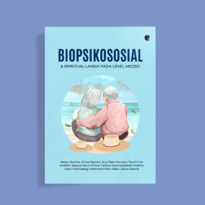 Biopsikososial & Spritual Lansia pada Level Mezzo