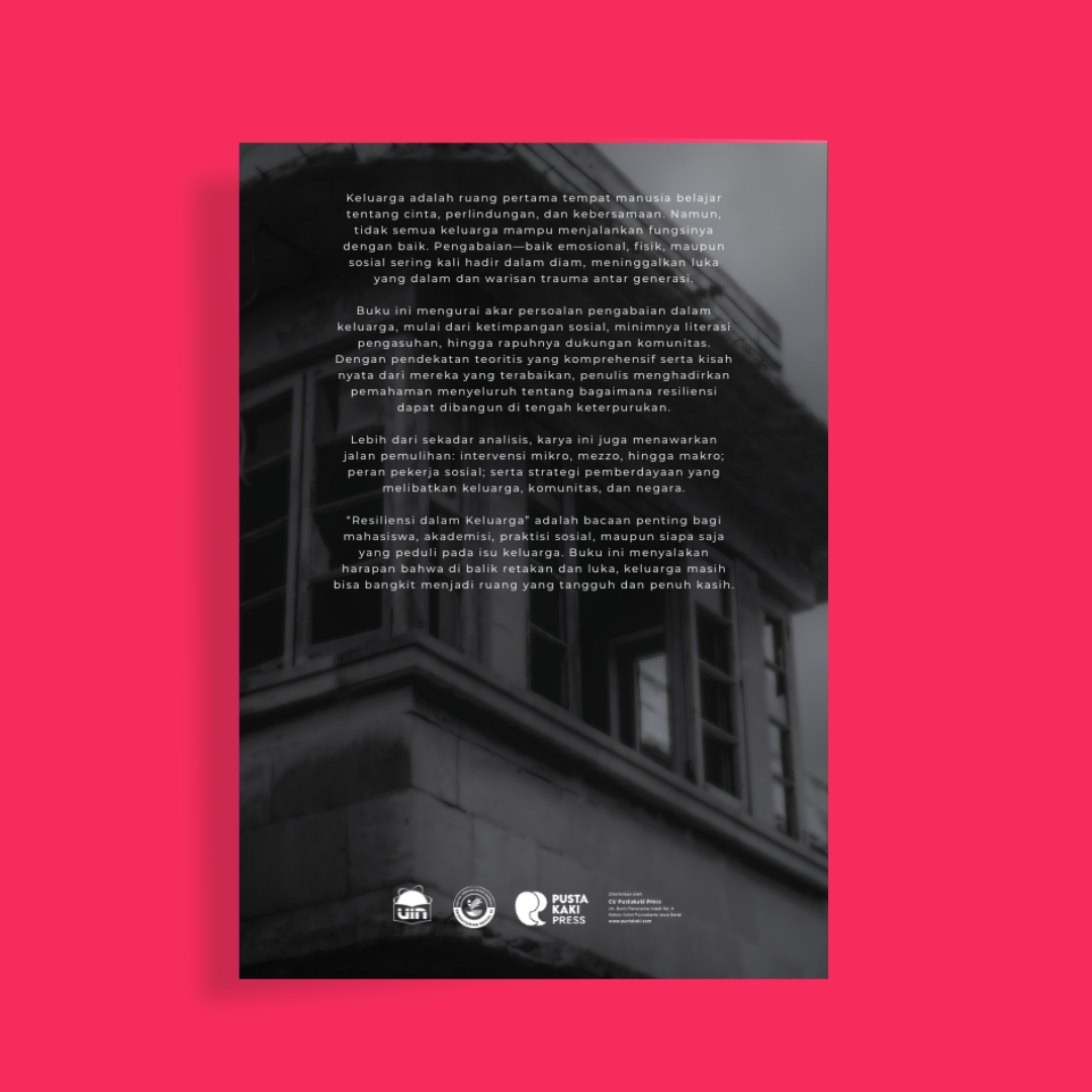 Resiliensi dalam Keluarga: Upaya Penanganan bagi Mereka yang Terabaikan - Image 2