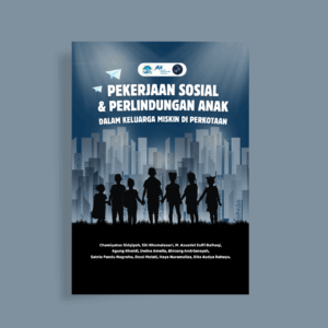Pekerjaan Sosial & Perlindungan Anak