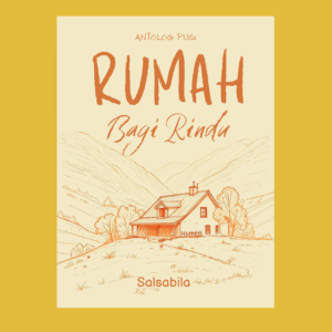 RUMAH BAGI RINDU